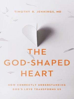 cover image of The God-Shaped Heart